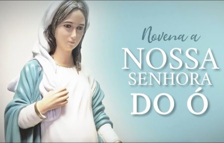 Nossa Senhora do Ó, esperamos o Salvador