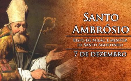 Santo Ambrósio, Bispo, Doutor da Igreja