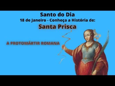 Santa Prisca, a protomártir romana – 18 de Janeiro