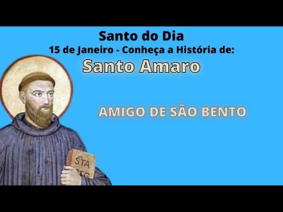 Santo Amaro (Mauro), Presbítero – 15 de Janeiro