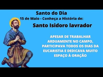 Santo Isidoro, o Lavrador, conhecido como padroeiro dos camponeses e agricultores